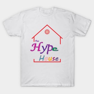 The Hype House T-Shirt
